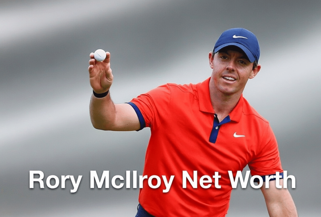Rory McIlroy Net Worth